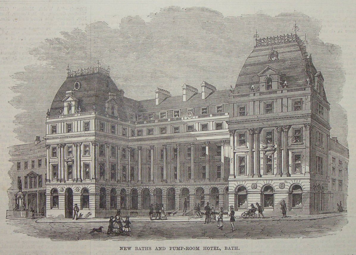 Wood - New Baths and Pump-Room Hotel, Bath.